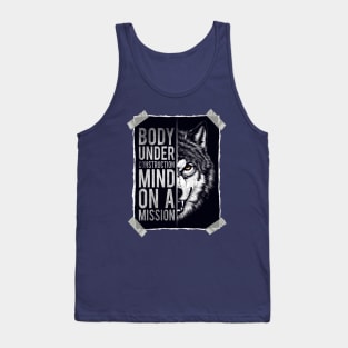 Wolf: Body Under Construction, Mind on a Mission! Tank Top